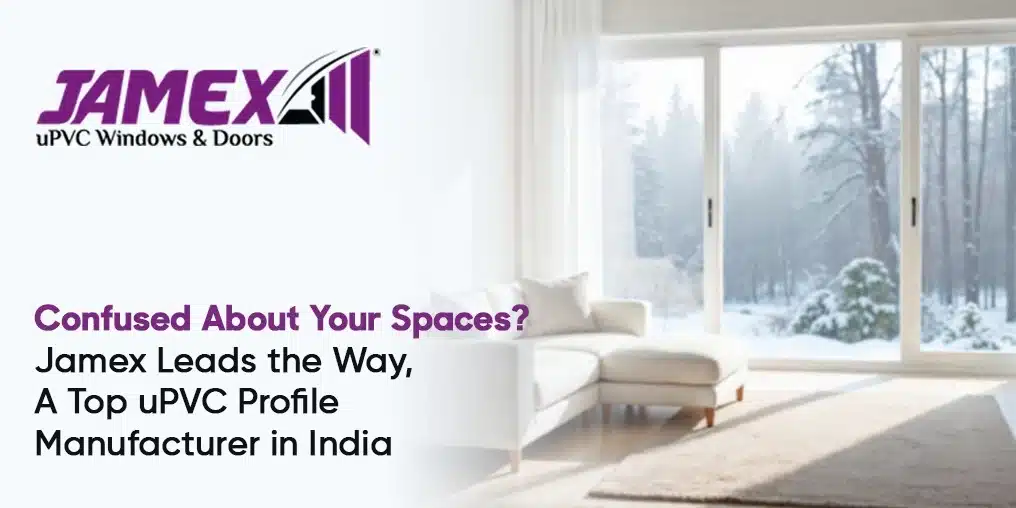 Best uPVC doors manufacturers in India