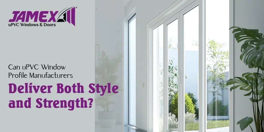 uPVC window profile manufacturers