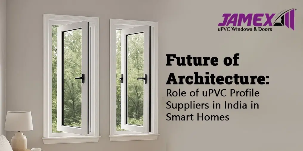 upvc profile suppliers in india