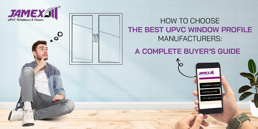 Best uPVC Window Profile Manufacturers